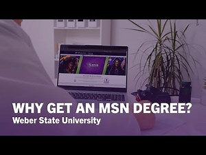 Why Get A Master of Science in Nursing (MSN) Degree? – Weber State University