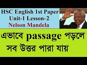 Nelson Mandela || Passage Reading || HSC English 1st Paper || U-1 L-2 P-3