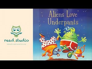 👽🩲 Aliens Love Underpants by Claire Freedman | Bedtime Story for Kids | Audiobook | ‪@readstudio‬