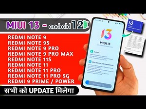 MIUI 13+ ANDROID 12 REDMI NOTE 9/9S | REDMI NOTE 9 PRO/PRO MAX | REDMI NOTE 11/11T/11 PRO 4G/PRO 5G