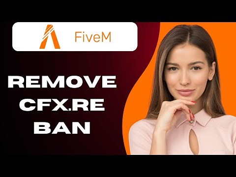 How To Remove Cfx.re Ban - FiveM