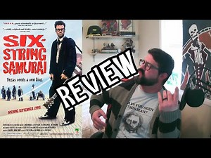 SIX-STRING SAMURAI (Lance Mungia, 1998) Review