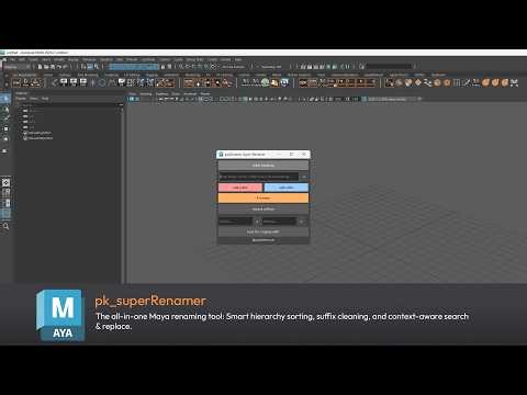 The all-in-one Maya renaming tool: pk_superRenamer.py