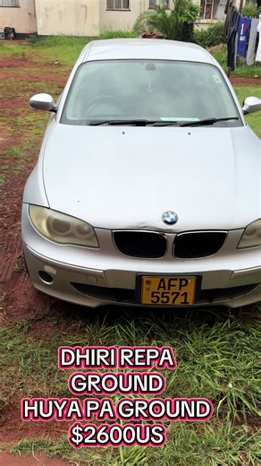 DHIRI REPA GROUND BMW 116i NYAMA DEAL IRO HUYA PA GROUND TIPEDZE 0712164582 APP OR 0773281489 CALLS…HUYA TIPEDZE APO PROJECT DEAL NYAMAAAA…