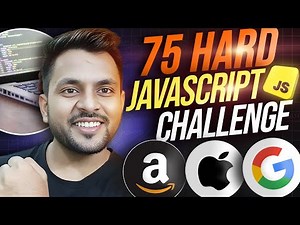 75 Hard JavaScript Challenge | Become Better Developer