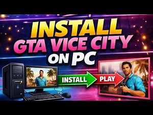How To Install GTA Vice City On PC | Step-By-Step Guide (100% Working 2026)