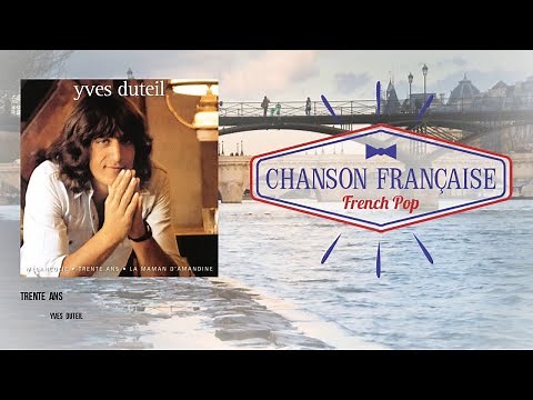 Yves Duteil - Trente ans