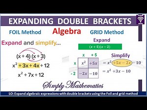 Expanding Double Brackets - Algebraic Expressions