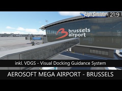 Aerosoft Mega Airport - Brussels - inkl. VDGS Visual Docking Guidance System ★ MSFS 2020 Deutsch