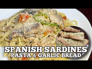 SPANISH SARDINES PASTA & GARLIC BREAD | Elle's Kitchen