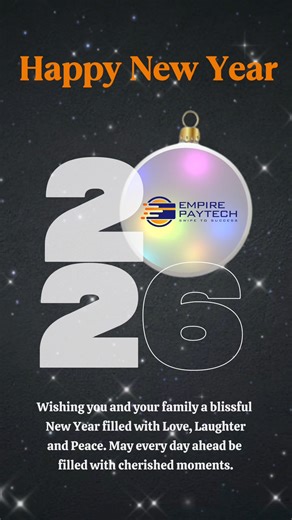 As we step into a new chapter, Empire Paytech looks forward to continuing our journey of empowering businesses with smarter, faster, and more reliable payment solutions. We’re grateful for the trust of our merchants, partners, and clients, and we remain committed to innovation, transparency, and excellence in every transaction. Here’s to new opportunities, stronger partnerships, and sustained growth in the year ahead. | Empire Paytech