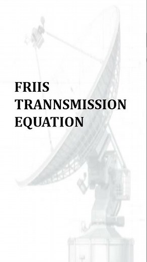 Friis Transmission Equation #antenna #electromagnetics #antennatheory