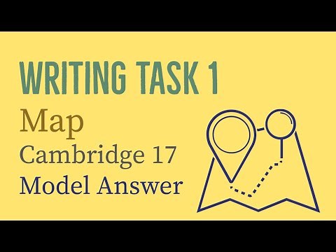 IELTS Writing Task 1: Map | Cambridge 17 - Sample Answer