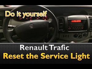 How to reset the service light on Renault Trafic