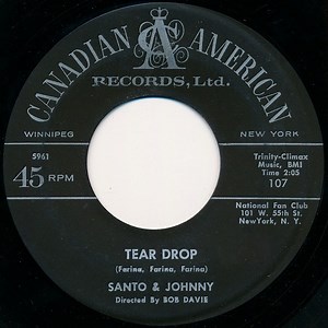 Santo & Johnny - Tear Drop / The Long Walk Home