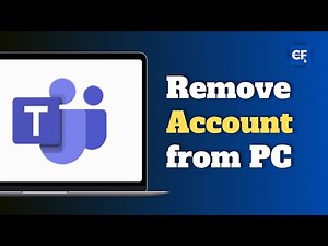 How to Remove Microsoft Teams Account from PC