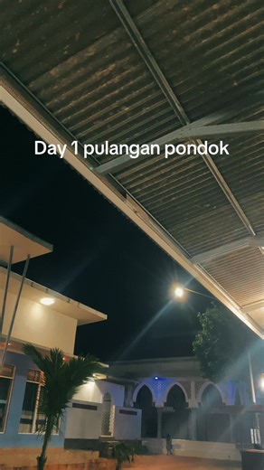 Hari Pertama Pulangan Pondok di Nurud Dhalam