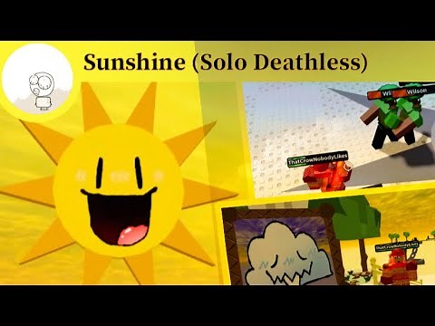 Sunshine (Solo Deathless) - Outlaws of Robloxia