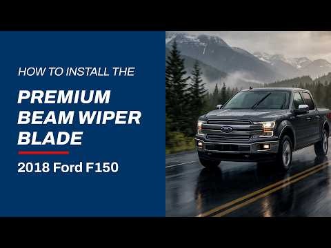 BFGoodrich Wiper Blades: How to Install the Premium Beam Wiper Blades on a 2018 Ford F-150