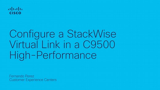 C9500H - Configure a SVL connection - Cisco Video Portal