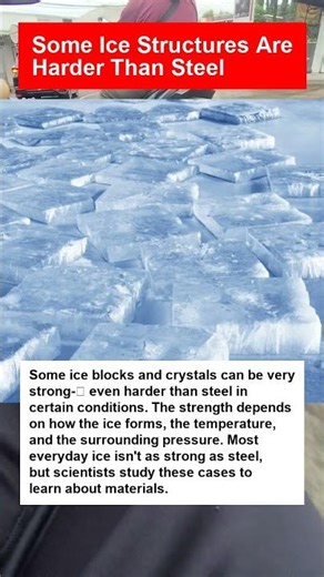 Some Ice Structures Are Harder Than Steel - OTOMOTIPS