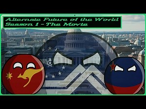 Alternate Future of the World - Season 1, Full Movie