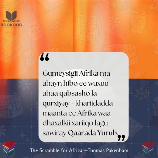 Xigashada Maanta ee Bookoobka buugga: The Scramble for Africa — Thomas Pakenham Hal iyo laba ka dheh! Halka hoose kala soo deg App-ka: Android: https://play.google.com/store/apps/details IOS: https://apps.apple.com/gb/app/bookoob/id6744244624 | Bookoob