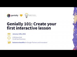 Genially 101: Create your first Interactive Lesson ( Event for Google Trainers and Innovators).