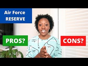 Air Force Reserve: Pros and Cons