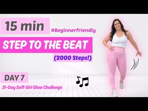 Get 2000 Steps In Easily At Home! 15 Min Low Impact, Beginner Walking Workout | DAY 7 Soft Girl Glow