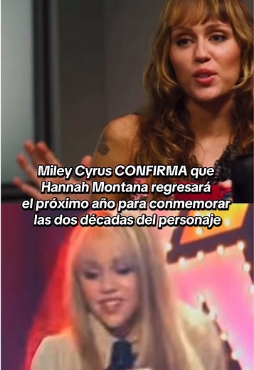 Miley Cyrus celebra 20 años de Hannah Montana