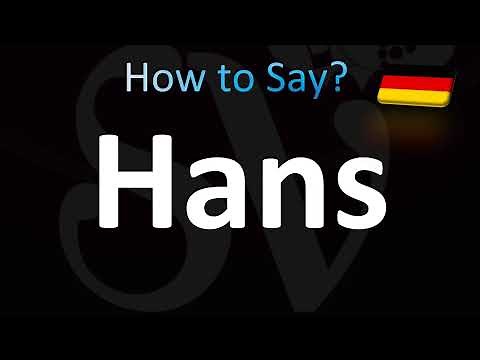 How to Pronounce ''Hans'' Correctly! (German, Dutch)
