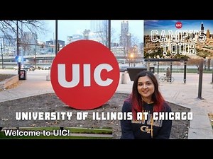University of Illinois at Chicago Campus Tour UIC | Chicago 2021