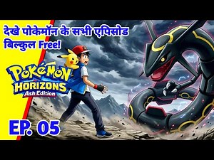 Finally! Ash Returns In Pokemon Horizons 🔥 | Ash Edition Episode 05