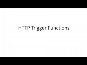 Introduction to Azure Function HTTP trigger and its binding configurations.