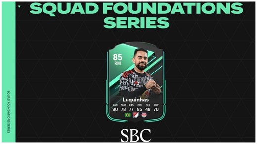EA FC 24 Squad Foundations Luquinhas SBC: How to complete, expected costs, and more