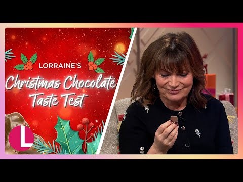 £1 or £10? Lorraine’s Blind Christmas Chocolate Taste Test! | Lorraine