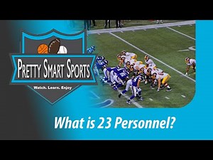 Football: What is 23 Personnel?