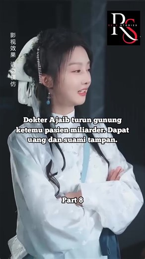 Part 8 Dokter Ajaib turun gunung ketemu pasien miliarder. Dapat uang dan suami tampan. #dracin #dokter #ajaib #miliarder