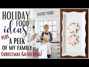 Christmas Recipes ~ Family Gathering ~ Holiday Recipes ~ Food Ideas ~ Cookie Recipe ~ Soup Recipe
