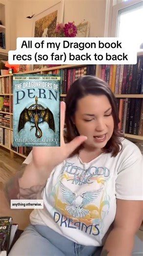 Read these books if you like (Jan 2025 summary): Dragons - Eragon - A Fire in the Sky - The Girl Who Fell Beneath the Sea - Dragon Rider - Fourth Wing - In the Shadow of the Gods - To Shape a Dragons Breath - When the Moon Hatched - Forged by Magic - The Priory of the Orange Tree - 🩸 of the Old Kings thanks @torbooks for the book!) - The Rage of Dragons - The Book of Azrael - Dragonfall - Temeraire Series - Of Jade and Dragons - When Women Were Dragons - Dragonriders of Pern - -The Prince Witho