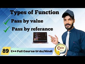 Lect#89) Types of Function complete lecture with example c++ in URDU/HINDI