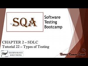 Software Testing Bootcamp | Types of Testing | Classification of Testing| Software Testing Tutorials