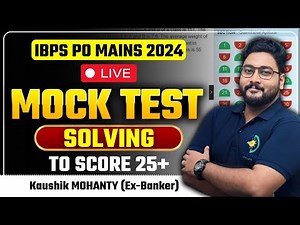 🎯 Unlock 25+ Marks with Proven Tactics!! Watch Live & Learn the Exam Approach For IBPS PO Mains Mock