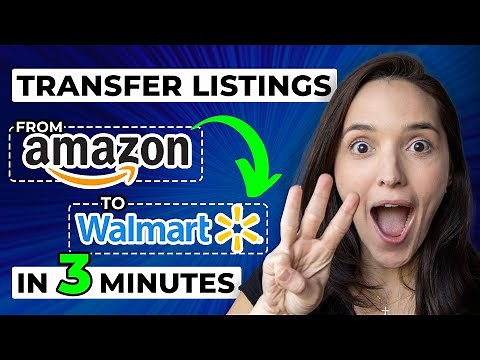 How to Add Product Listings to Walmart from Amazon in 3 MINUTES! [Tutorial]