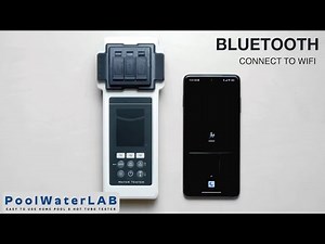 PoolWaterLAB - Ultimate Pool Water Tester - Connect via Wi-Fi and Bluetooth