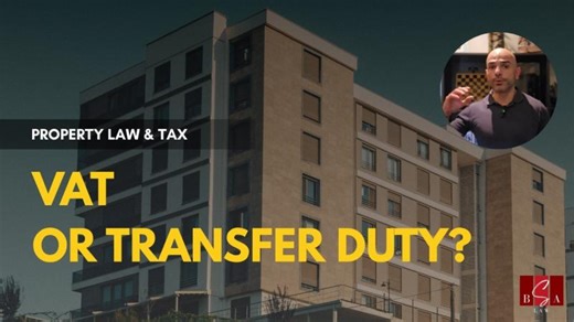 VAT vs Transfer Duty in Property Transactions Explained | BSA Law | Bruno Simão Attorneys posted on the topic | LinkedIn