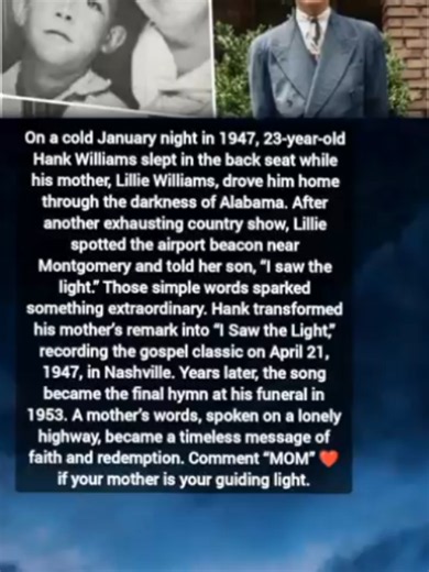 Hank Williams: How His Mother Inspired I Saw the Light