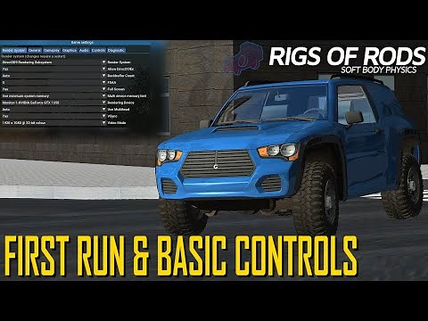 First Run & Basic Controls! | Rigs of Rods