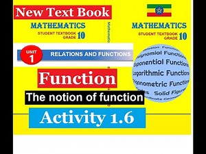 Mathematics Grade 10 Unit 1 Function(Activity 1.6) from new Text Book‪@mathT_21‬​